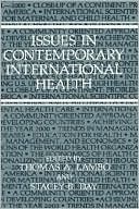 Book Issues In Contemporary International Health free