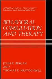 Book Behavioral Consultation and Therapy: An Individual Guide free