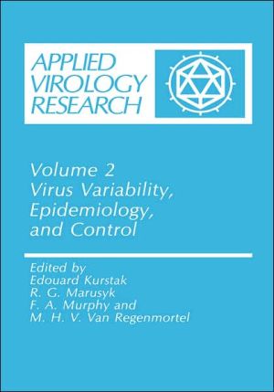 Book Virus Variability, Epidemiology and Control (Applied Virology Research, 2) free