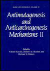 Book Antimutagenesis and anticarcinogenesis mechanisms II free