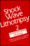 Book Shock Wave Lithotripsy 2: Urinary And Biliary Lithotripsy free