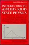 Book Introduction to Applied Solid State Physics: Topics in the Applications of Semiconductors, Superconductors, Ferromagnetism, and the Nonlinear Optical Properties of Solids free