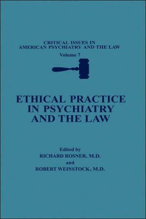 Book Ethical Practice In Psychiatry And The Law free