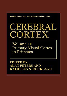 Book Cerebral Cortex, Vol. 8A: Comparative Structure and Evolution of Cerebral Cortex, Part I free