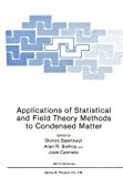 Book Applications Of Statistical And Field Theory Methods To Condensed Matter free