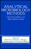 Book Analytical Microbiology Methods: Chromatography and Mass Spectrometry free