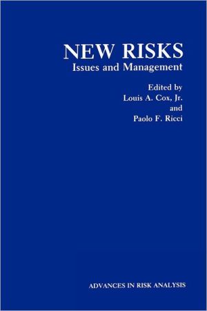 Book New Risks: Issues and Management (Advances in Risk Analysis, 6) free