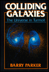 Book Colliding Galaxies: The Universe in Turmoil free