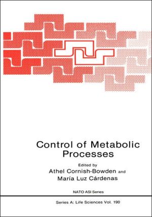 Book Control of Metabolic Processes (Nato Science Series A:, 190) free