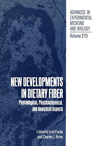 Book New Developments In Dietary Fiber: Physiological, Physicochemical, And Analytical Aspects free