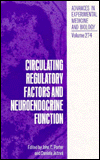 Book Circulating Regulatory Factors And Neuroendocrine Function (advances In Experimental Medicine And Biology) free