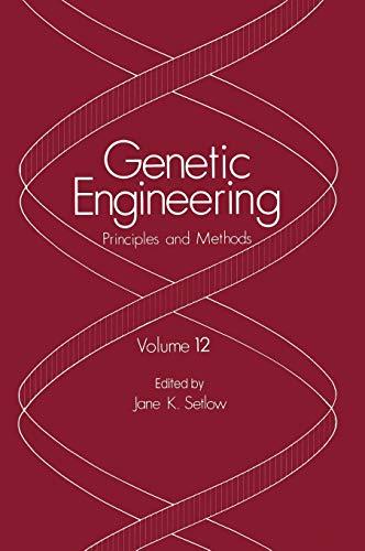 Book Genetic Engineering: Principles and Methods (Genetic Engineering: Principles and Methods (12)) free