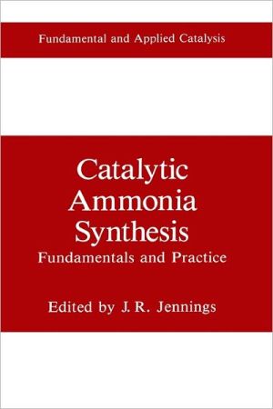 Book Catalytic Ammonia Synthesis: Fundamentals And Practice free