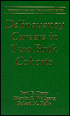 Book Delinquency Careers in Two Birth Cohorts (The Plenum Series in Crime and Justice) free
