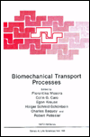 Book Biomechanical Transport Processes (Nato Science Series A:) free