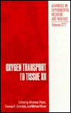 Book Oxygen Transport To Tissue (advances In Experimental Medicine & Biology) free