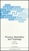 Book Physics, Geometry, And Topology free