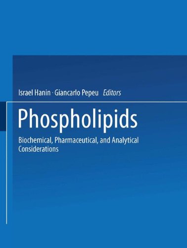 Book Phospholipids: Biochemical, Pharmaceutical, And Analytical Considerations free