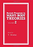 Book Recent Progress in Many-Body Theories free