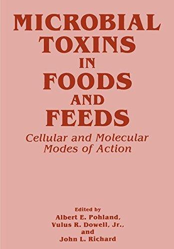 Book Microbial Toxins In Foods And Feeds: Cellular And Molecular Modes Of Action free