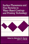 Book Surface Phenomena and Fine Particles in Water-Based Coatings and Printing Technology free