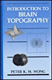 Book Introduction To Brain Topography (nato Asi Series) free