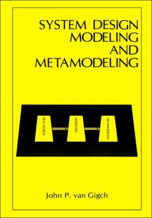 Book System Design Modeling and Metamodeling (Language of Science) free