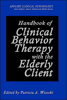 Book Handbook Of Clinical Behavior Therapy With The Elderly Client (nato Science Series B:) free
