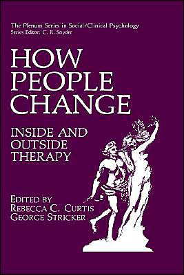 Book How People Change: Inside and Outside Therapy (The Springer Series in Social Clinical Psychology) free
