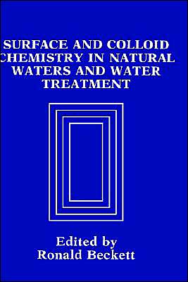 Book Surface and Colloid Chemistry in Natural Waters and Water Treatment free