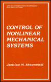 Book Control of Nonlinear Mechanical Systems (Applied Information Technology) free