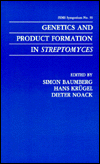 Book Genetics And Product Formation In Streptomyces (f.e.m.s. Symposium Series) free