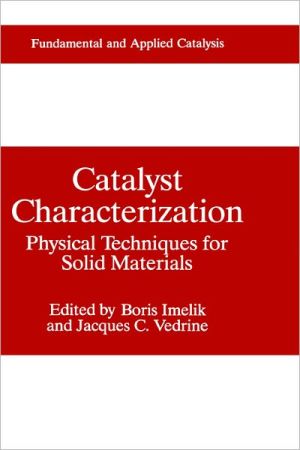 Book Catalyst Characterization: Physical Techniques for Solid Materials (Fundamental and Applied Catalysis) free