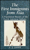 Book The First Immigrants from Asia: A Population History of the North American Indians free
