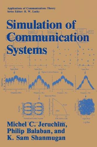 Book Simulation of Communication Systems (Applications of Communications Theory) free