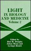 Book Light In Biology And Medicine: Volume 2 (light In Biology & Medicine) free