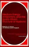 Book Medium-energy Antiprotons And The Quark―gluon Structure Of Hadrons (ettore Majorana International Science Series) free
