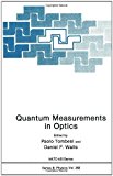 Book Quantum Measurements in Optics free