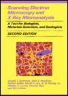 Book Scanning Electron Microscopy and X-Ray Microanalysis: A Text for Biologists, Materials Scientists, and Geologists free