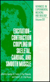 Book Excitation-contraction Coupling In Skeletal, Cardiac, And Smooth Muscle (advances In Experimental Medicine And Biology) free