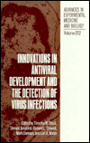 Book Innovations in Antiviral Development and the Detection of Virus Infection (Advances in Experimental Medicine & Biology) free