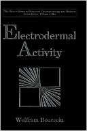 Book Electrodermal Activity (the Springer Series In Behavioral Psychophysiology And Medicine) free