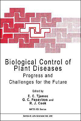 Book Biological Control of Plant Diseases: Progress and Challenges for the Future (Nato Science Series A:, 230) free