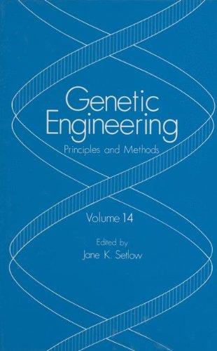 Book Genetic Engineering: Principles And Methods: Volume 14 free