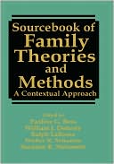 Book Sourcebook of Family Theories and Methods: A Contextual Approach free