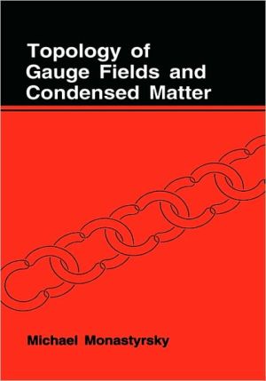 Book Topology of Gauge Fields and Condensed Matter free