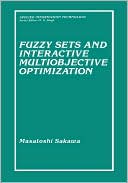 Book Fuzzy Sets and Interactive Multiobjective Optimization (Applied Information Technology) free