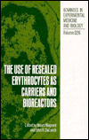 Book The Use Of Resealed Erythrocytes As Carriers And Bioreactors (advances In Experimental Medicine & Biology) free