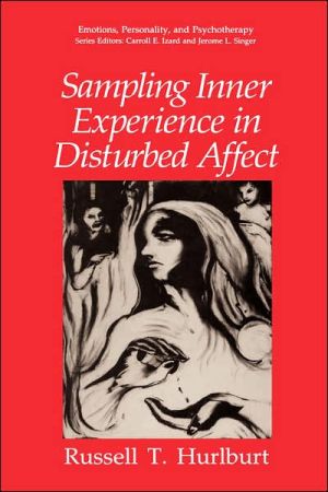 Book Sampling Inner Experience in Disturbed Affect (Emotions, Personality, and Psychotherapy) free