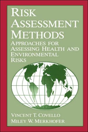 Book Risk Assessment Methods: Approaches For Assessing Health And Environmental Risks free